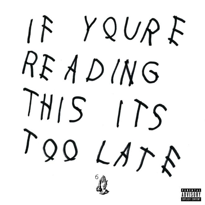 Drake - If You’re Reading This It’s Too Late (Review) 