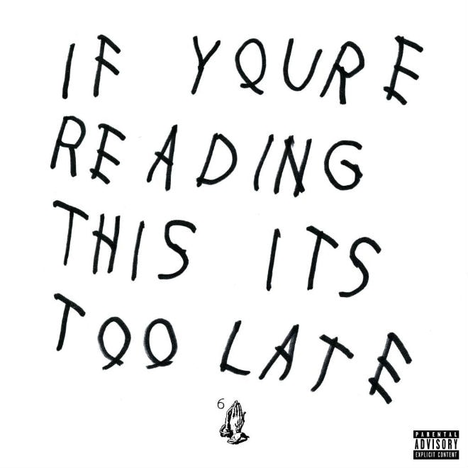 Drake - If You’re Reading This It’s Too Late (Review)