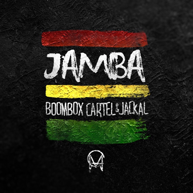Jackal & Boombox Cartel - Jamba