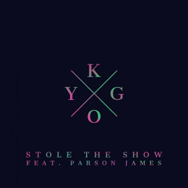 Kygo featuring Parson James – Stole The Show