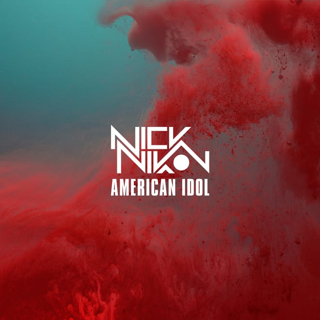 Nick Nikon - American Idol 