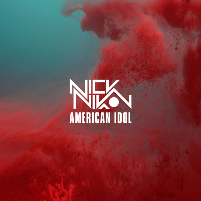 Nick Nikon - American Idol