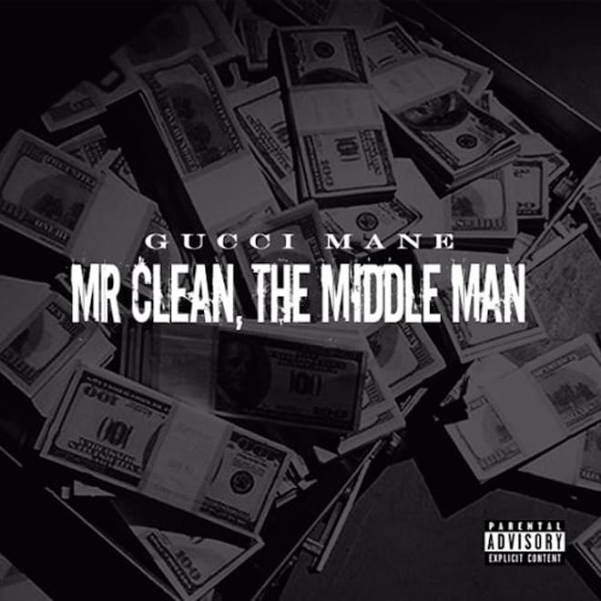 Stream Gucci Mane's New Album 'Mr. Clean The Middle Man'