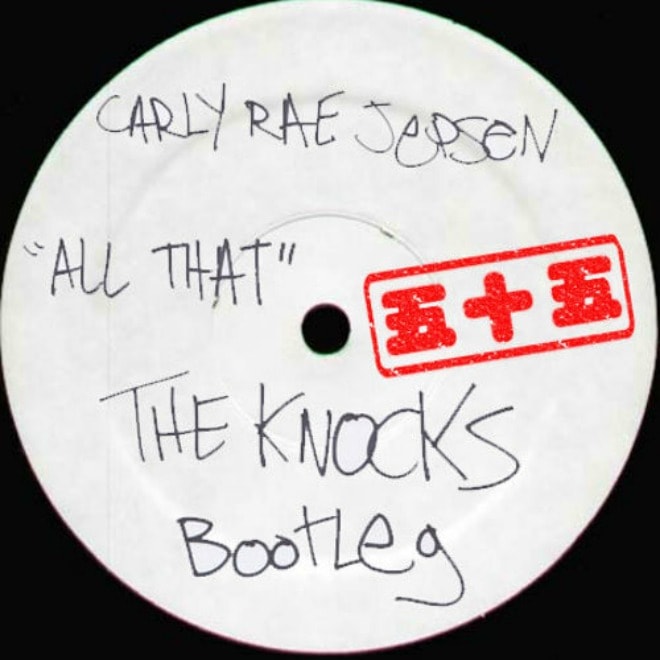 Carly Rae Jepsen - All That (The Knocks Bootleg)