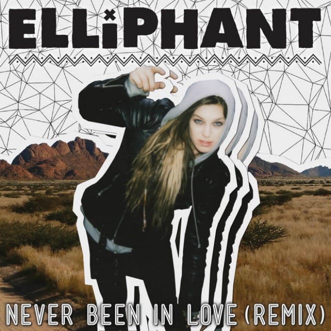 Elliphant - Never Been In Love (RAC Mix)