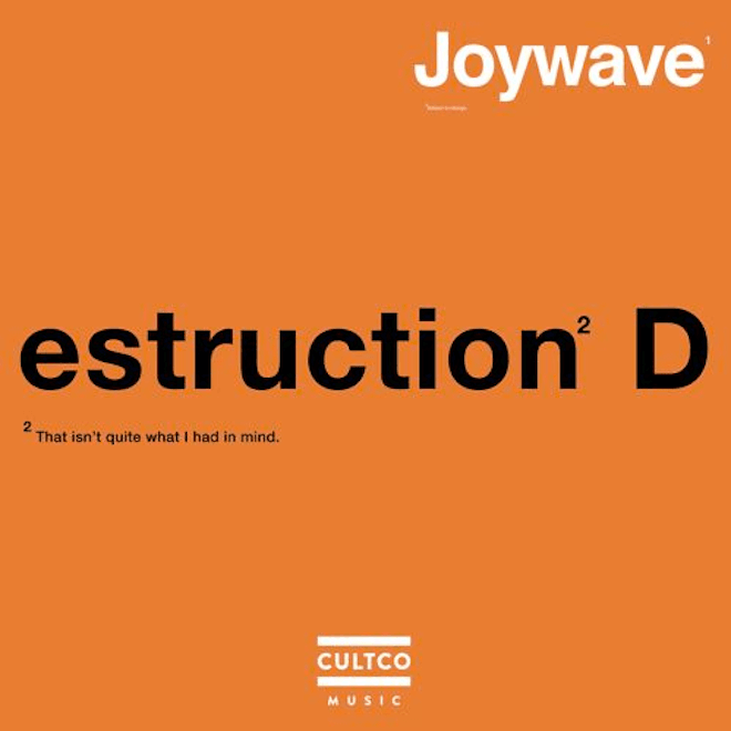 Joywave - Destruction