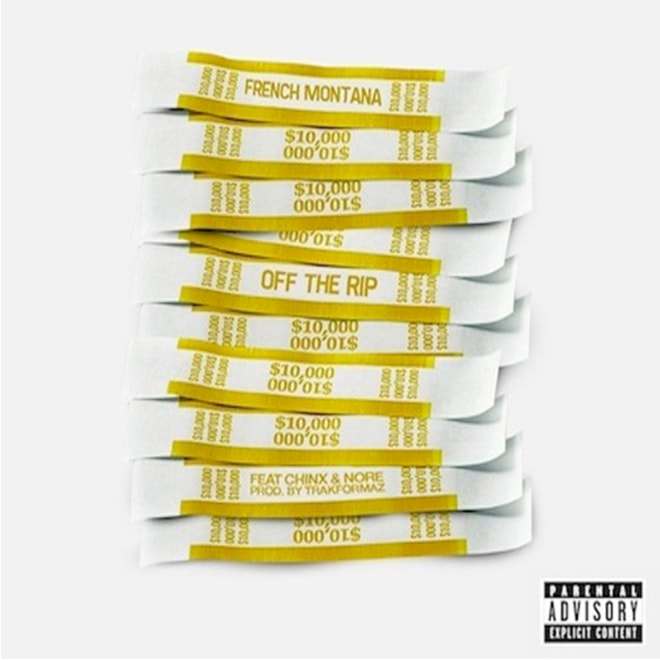 French Montana featuring Chinx Drugz & N.O.R.E. - Off the Rip