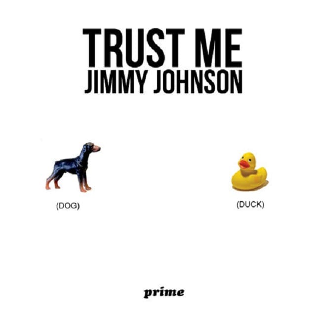Jimmy Johnson - Trust Me