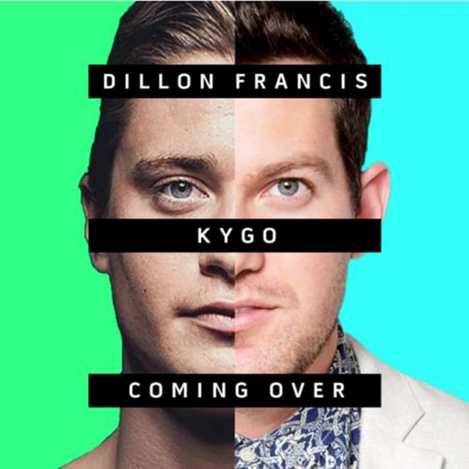 Kygo and Dillon Francis featuring James Hersey - Coming Over 