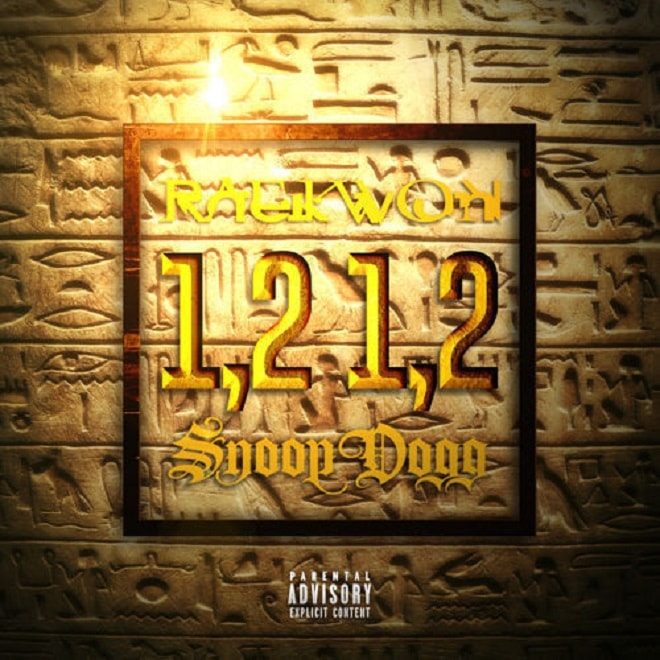 Raekwon featuring Snoop Dogg - 1,2 1,2 (Produced by Scoop DeVille)