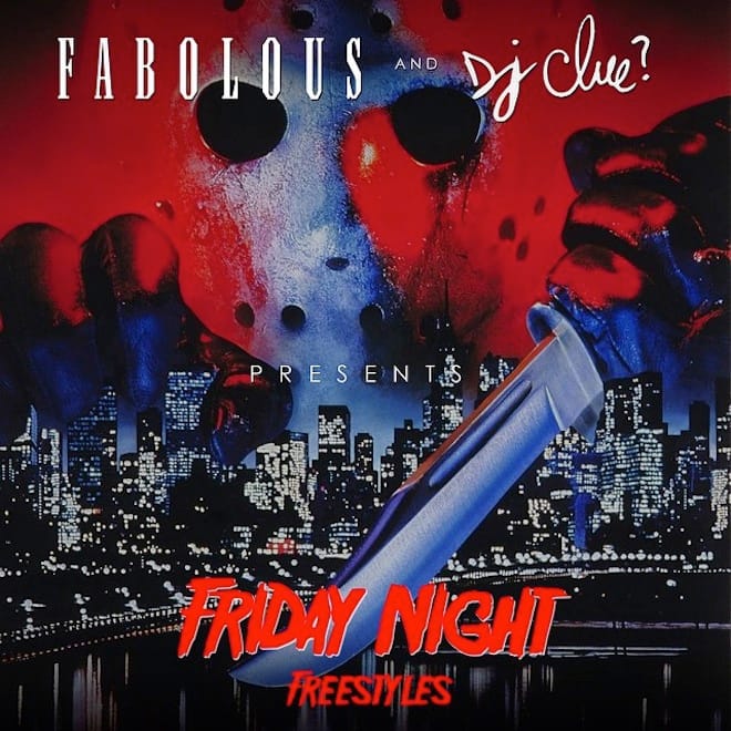 Listen to Fabolous and DJ Clue's 'Friday Night Freestyles' Mixtape