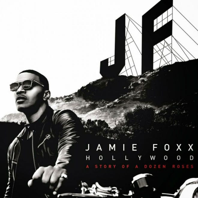 Jamie Foxx featuring Kid Ink - Baby’s In Love