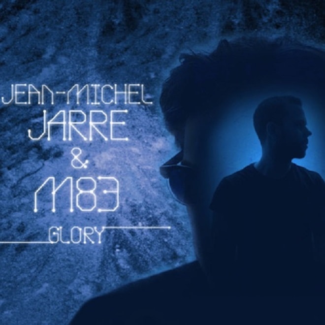 Jean-Michel Jarre featuring M83 - Glory