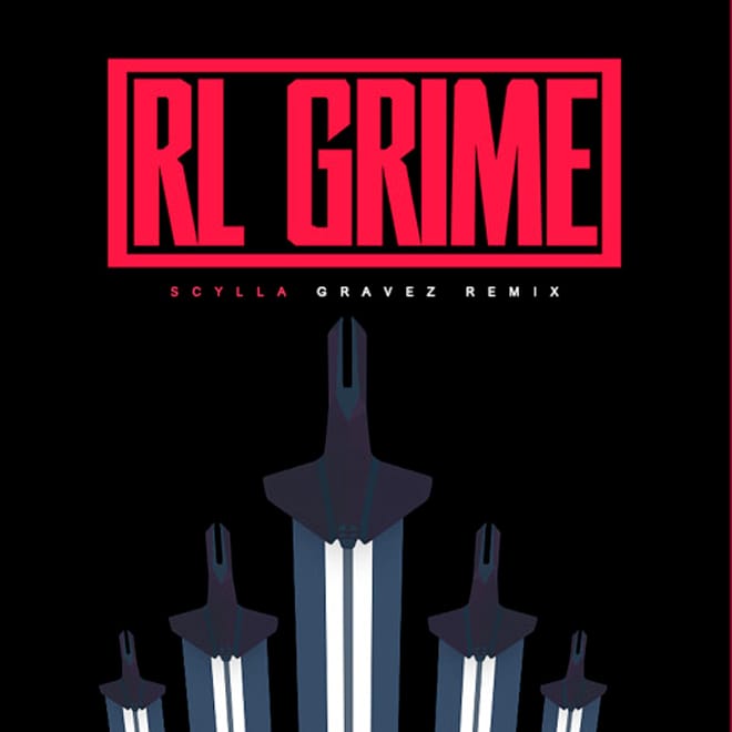 RL Grime - Scylla (Gravez Remix)