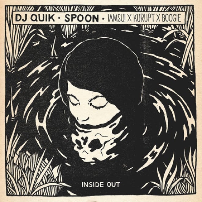 Spoon featuring Iamsu!, Kurupt & Boogie - Inside Out (DJ Quik Remix)