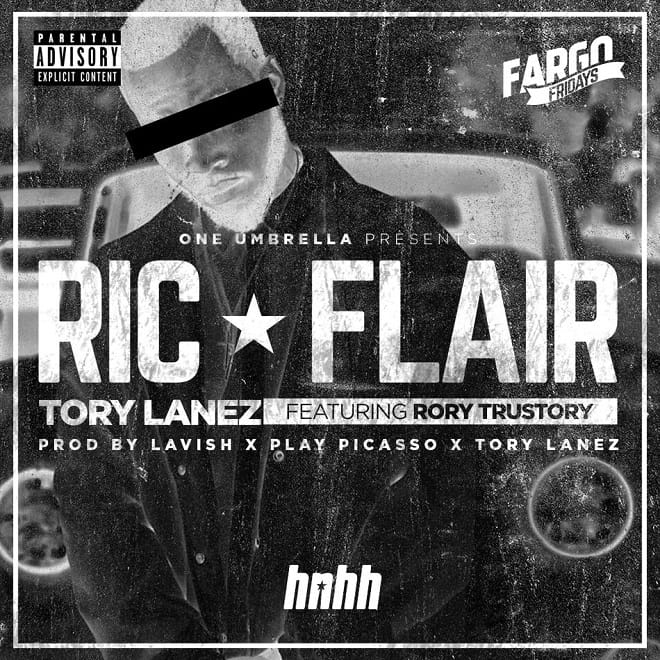 Tory Lanez featuring Rory Trustory - Ric Flair