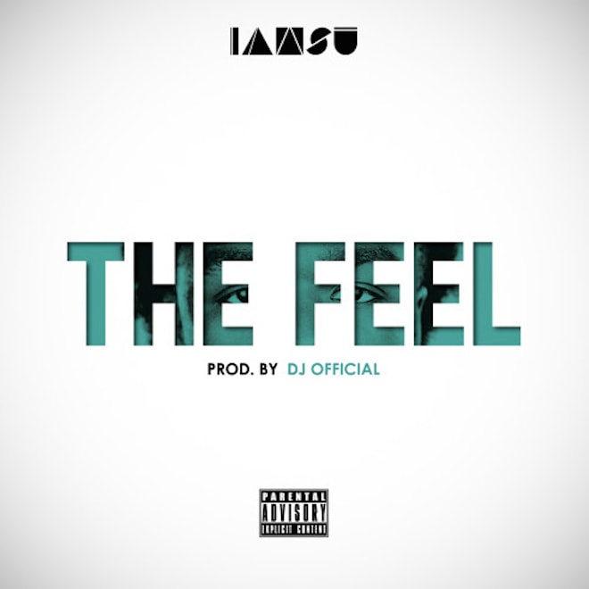 Stream IAMSU! "The Feel"