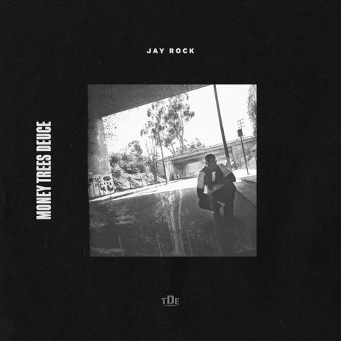 Jay Rock - Money Trees Deuce