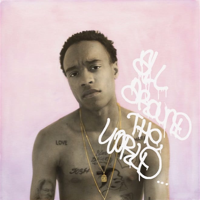 Rejjie Snow - All Around The World