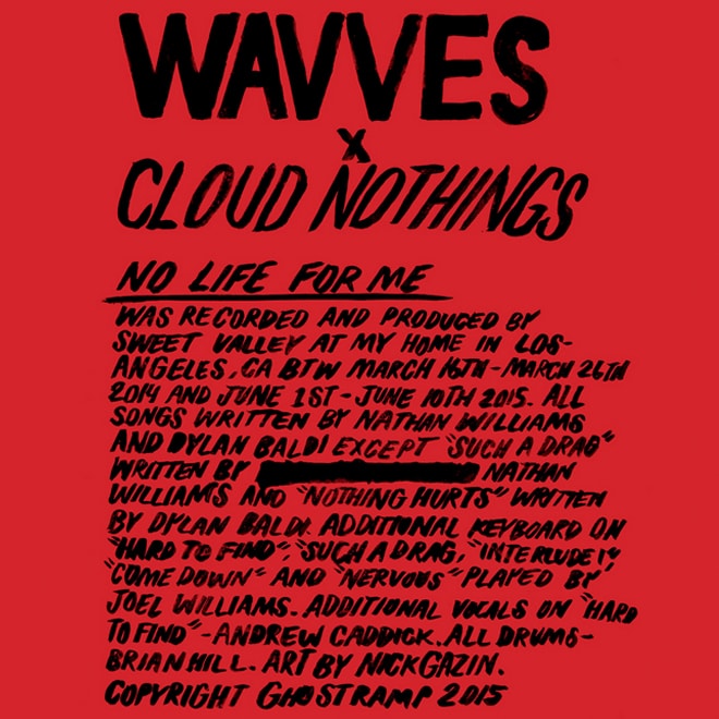 Wavves & Cloud Nothings - No Life For Me (Album Stream)
