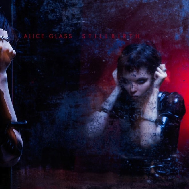 Alice Glass - Stillbirth