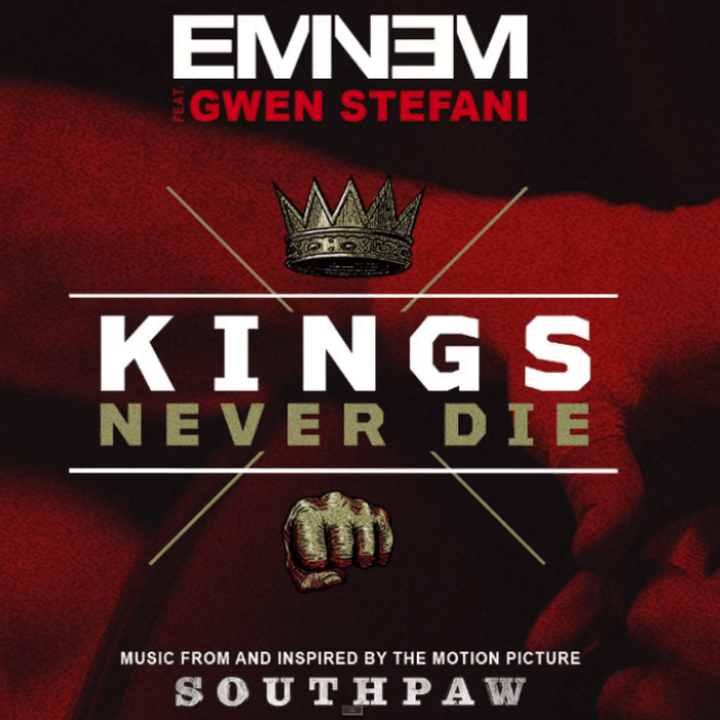 Eminem featuring Gwen Stefani – Kings Never Die (Official Audio)