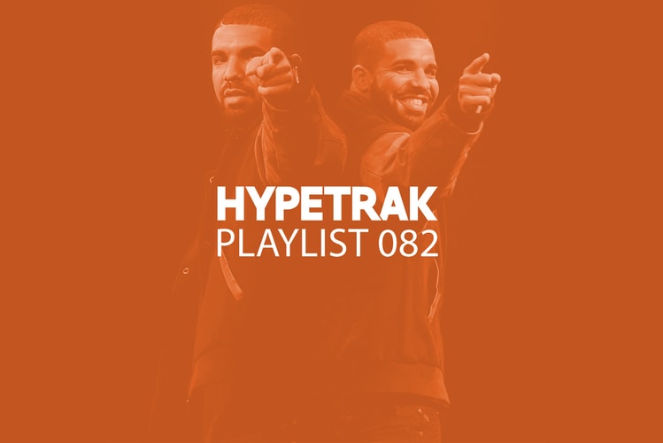 HYPETRAK Playlist 082