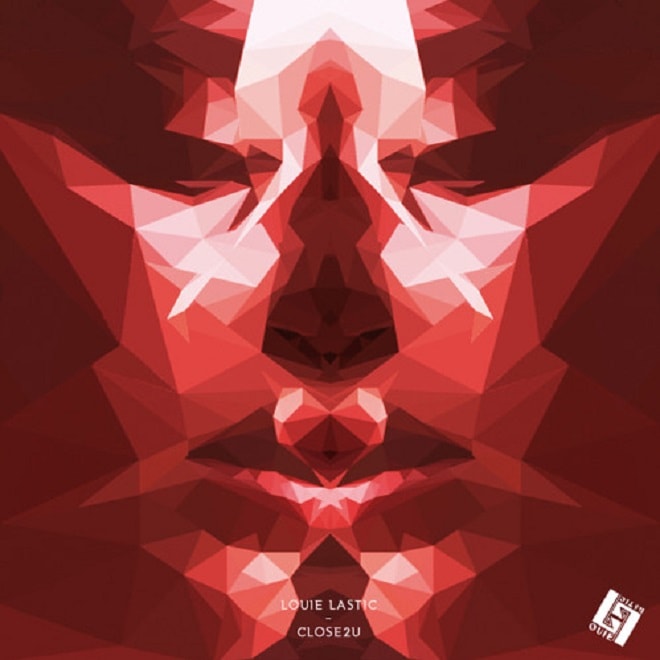 Louie Lastic - Close2u
