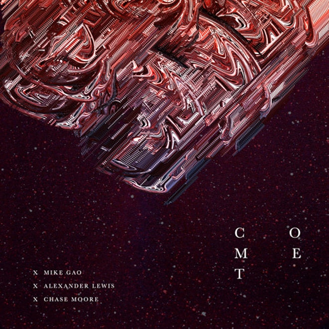 Mike Gao featuring Alexander Lewis & Chase Moore - Comet