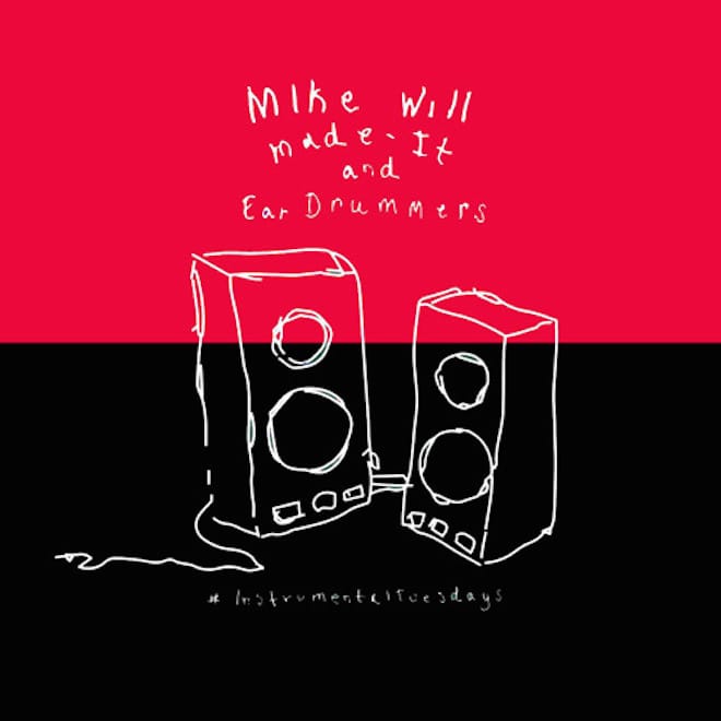 Mike WiLL Made-It – #InstrumentalTuesdays (Part 8)