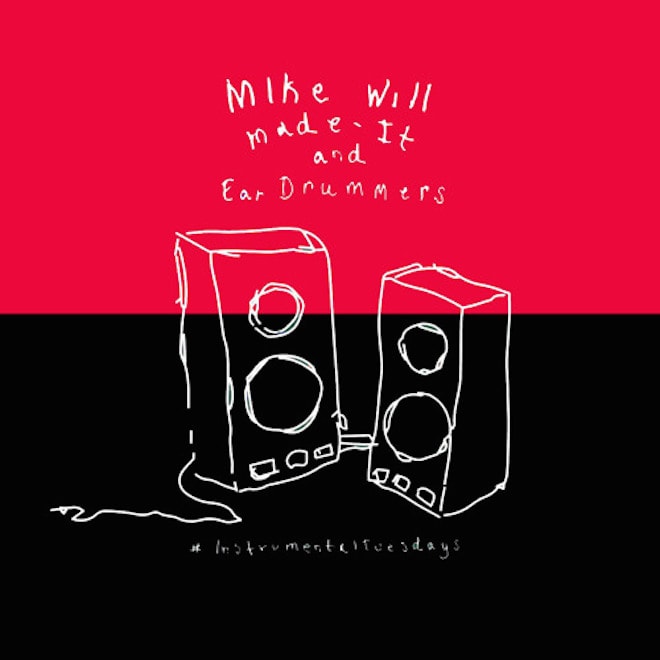 Mike WiLL Made-It – #InstrumentalTuesdays (Part 8)