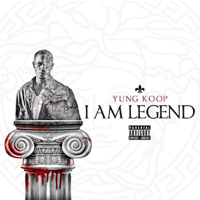 Yung Koop - I Am Legend (Album Stream)