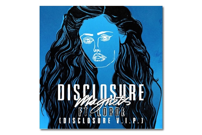 Disclosure Just Remixed Their Lorde Collab "Magnets"
