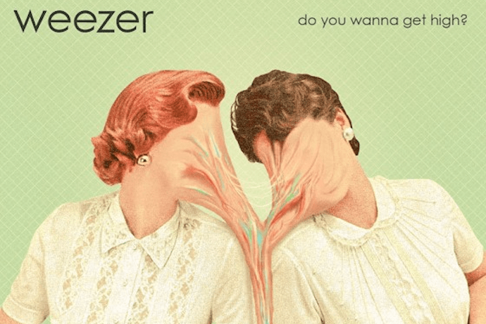 Weezer Returns With "Do You Wanna Get High?"