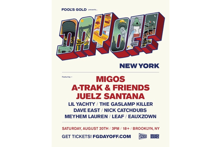 Fool's Gold Announces 2016 Day Off New York