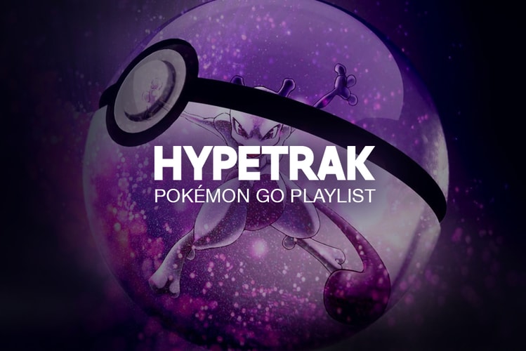 HYPETRAK Pokémon GO Playlist
