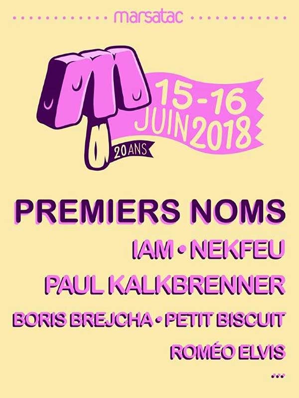 IAM Petit Biscuit Roméo Elvis Nekfeu Affiche Festival Marsatac 2018