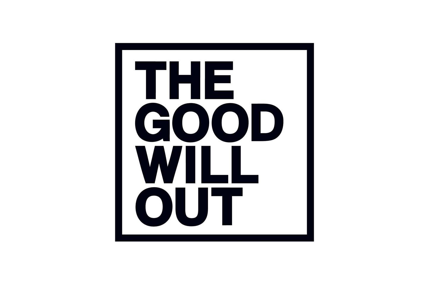 The Good Will Out Boutique Ferme Faillite