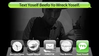 TEXT YOSELF BEEFO YO WRECK YOSELF -- With Danny Montoya