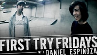 First Try Fridays -- With Daniel Espinoza