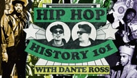 Hip Hop History 101 -- with Dante Ross