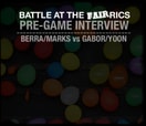 PRE-GAME INTERVIEW -- BERRA/MARKS vs GABOR/YOON