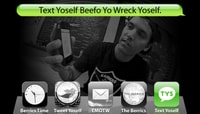 TEXT YOSELF BEEFO YO WRECK YOSELF -- With Steve Nesser