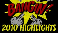 BANGIN -- 2010 Highlights