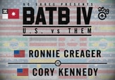 BATB 4 -- Ronnie Creager vs Cory Kennedy