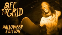 Off The Grid -- HALLOWEEN EDITION