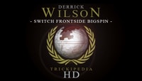TRICKIPEDIA -- Switch Frontside Bigspin Hd