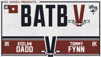 BATB 5 - TEAM KOSTON -- Keelan Dadd vs Tommy Fynn