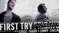 First Try Thursdays -- With Jimmy Carlin