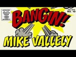 BANGIN -- Mike Vallely